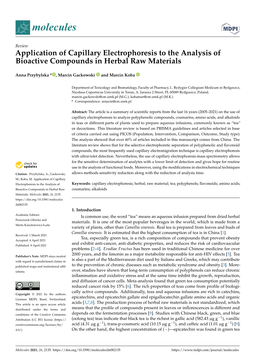 Application of Capillary Electrophoresis to the Analysis of Bioactive Compounds in Herbal Raw Materials