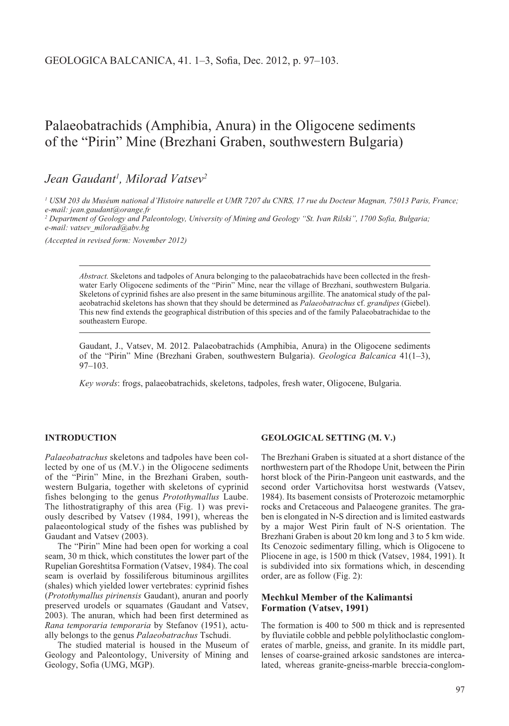 Palaeobatrachids (Amphibia, Anura) in the Oligocene Sediments of the “Pirin” Mine (Brezhani Graben, Southwestern Bulgaria)