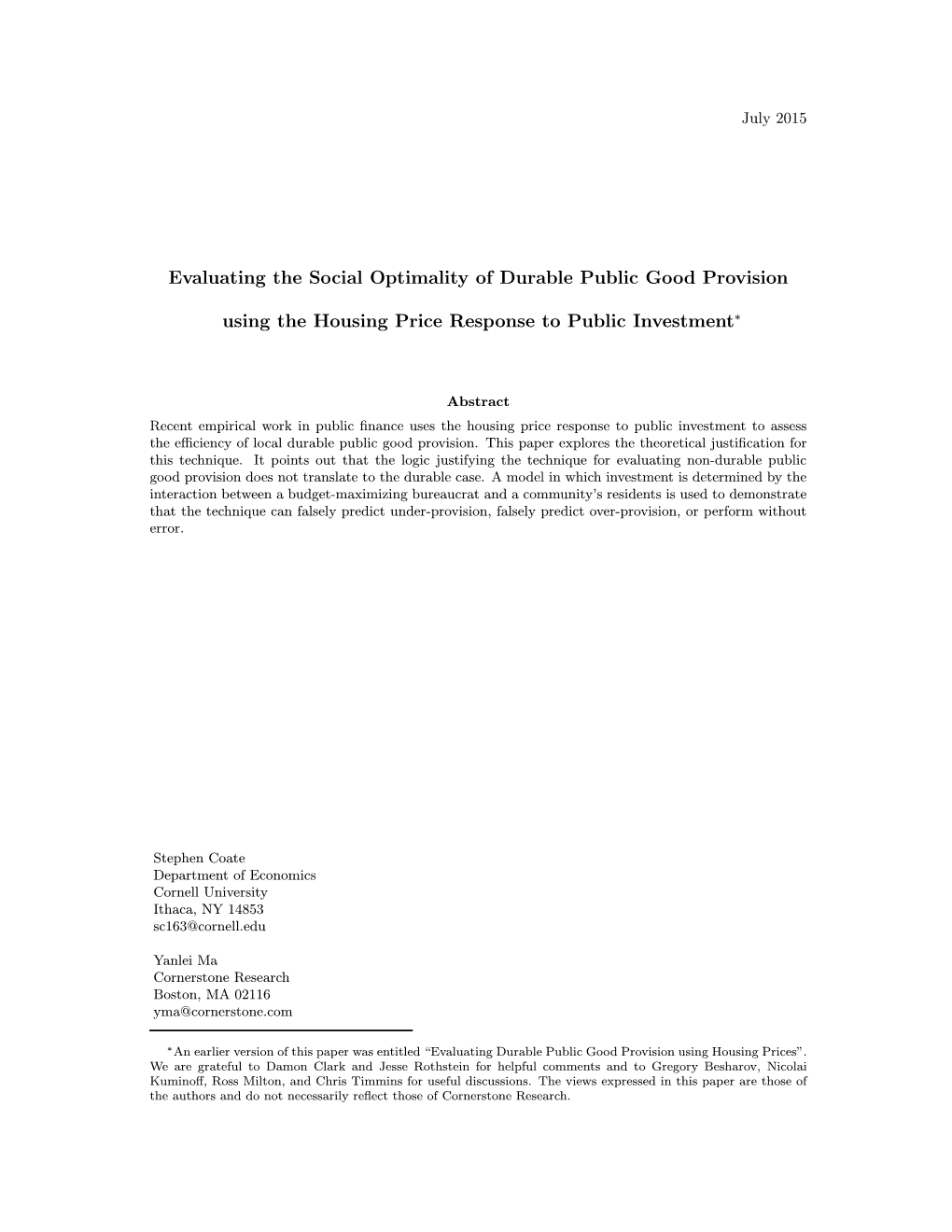 Evaluating the Social Optimality of Durable Public Good Provision