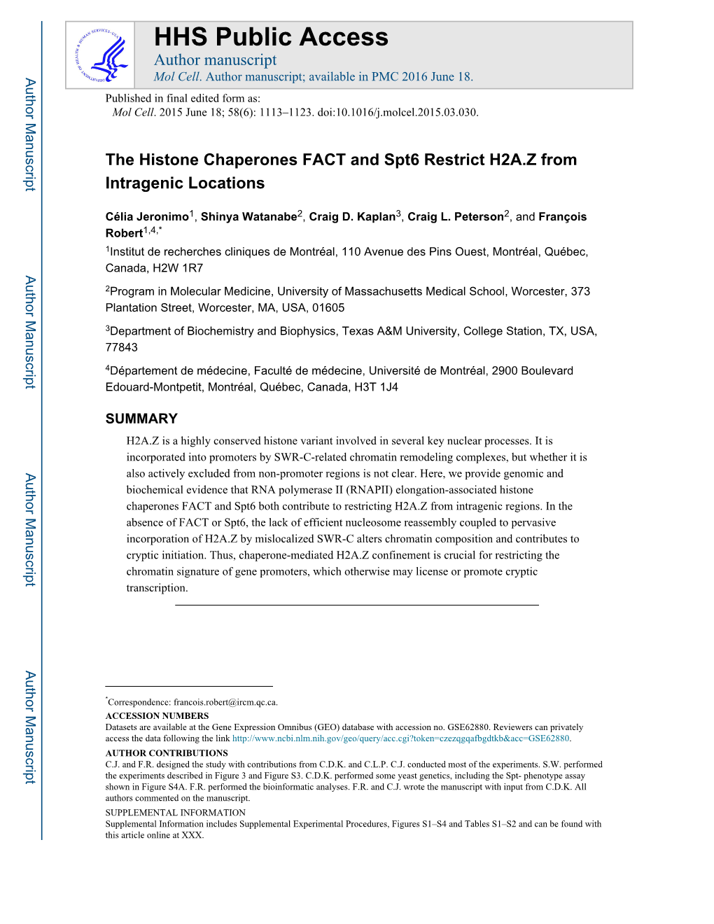 The Histone Chaperones FACT and Spt6 Restrict H2A.Z from Intragenic Locations