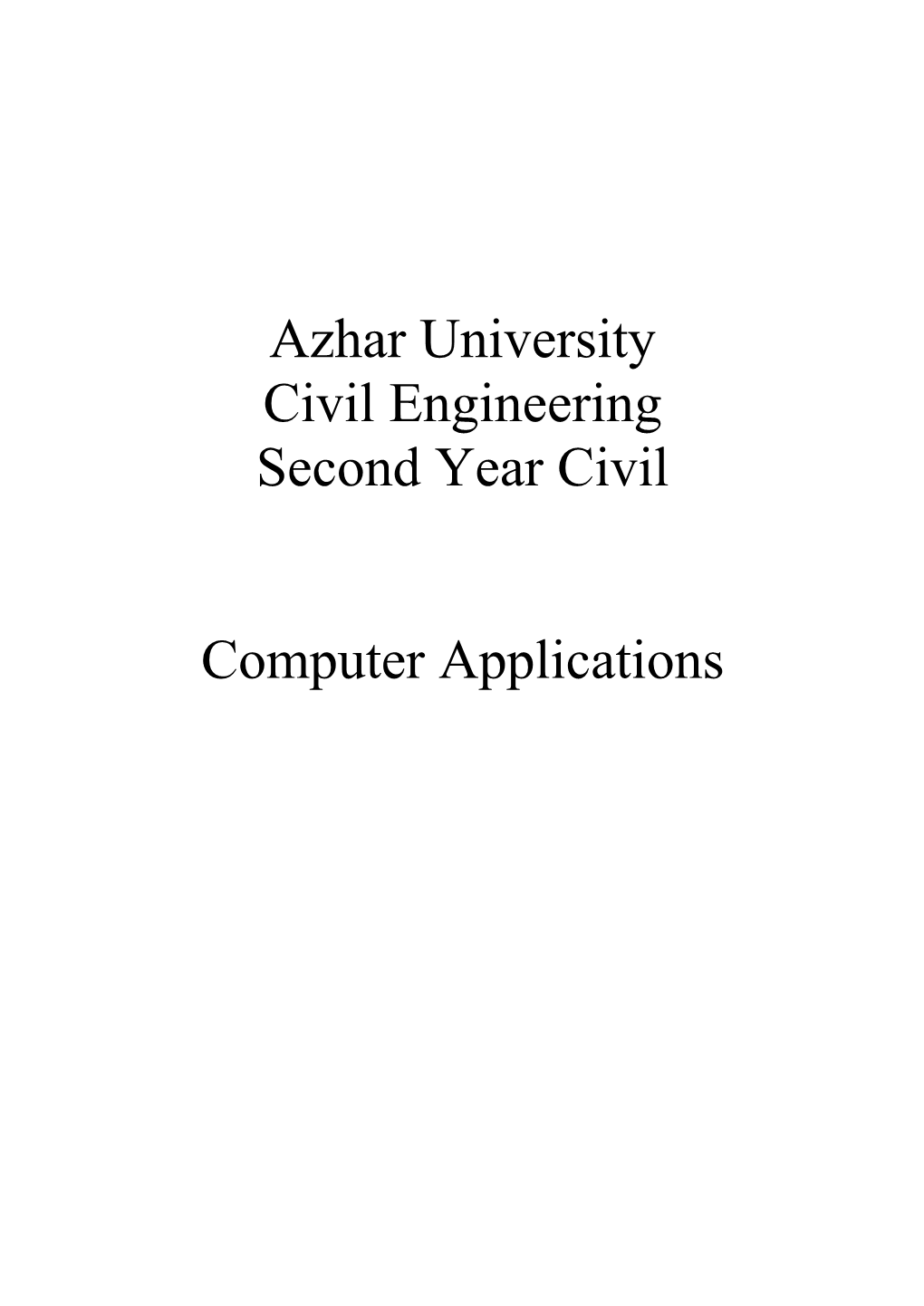 Azhar University Civil Engineering Second Year Civil Computer