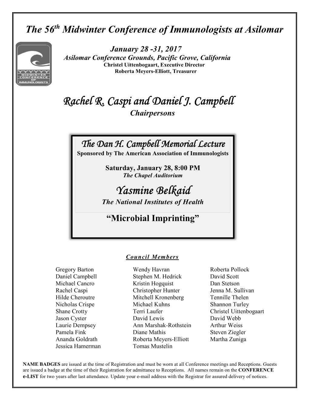 Rachel R. Caspi and Daniel J. Campbell Yasmine Belkaid