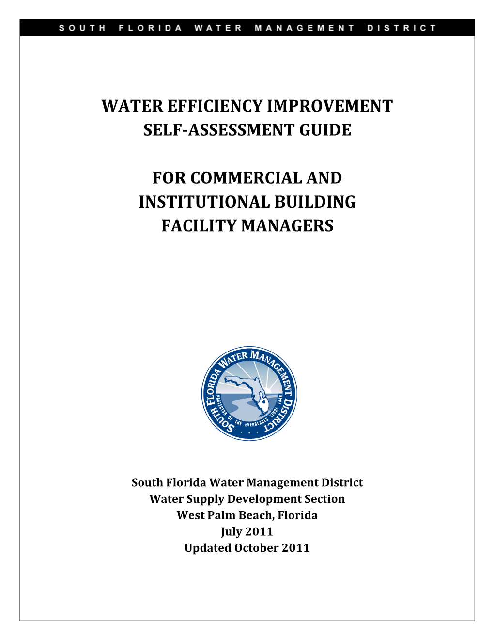 Water Efficiency Improvement Self-Assessment Guide for Commercial and Institutional Building Facility Managers