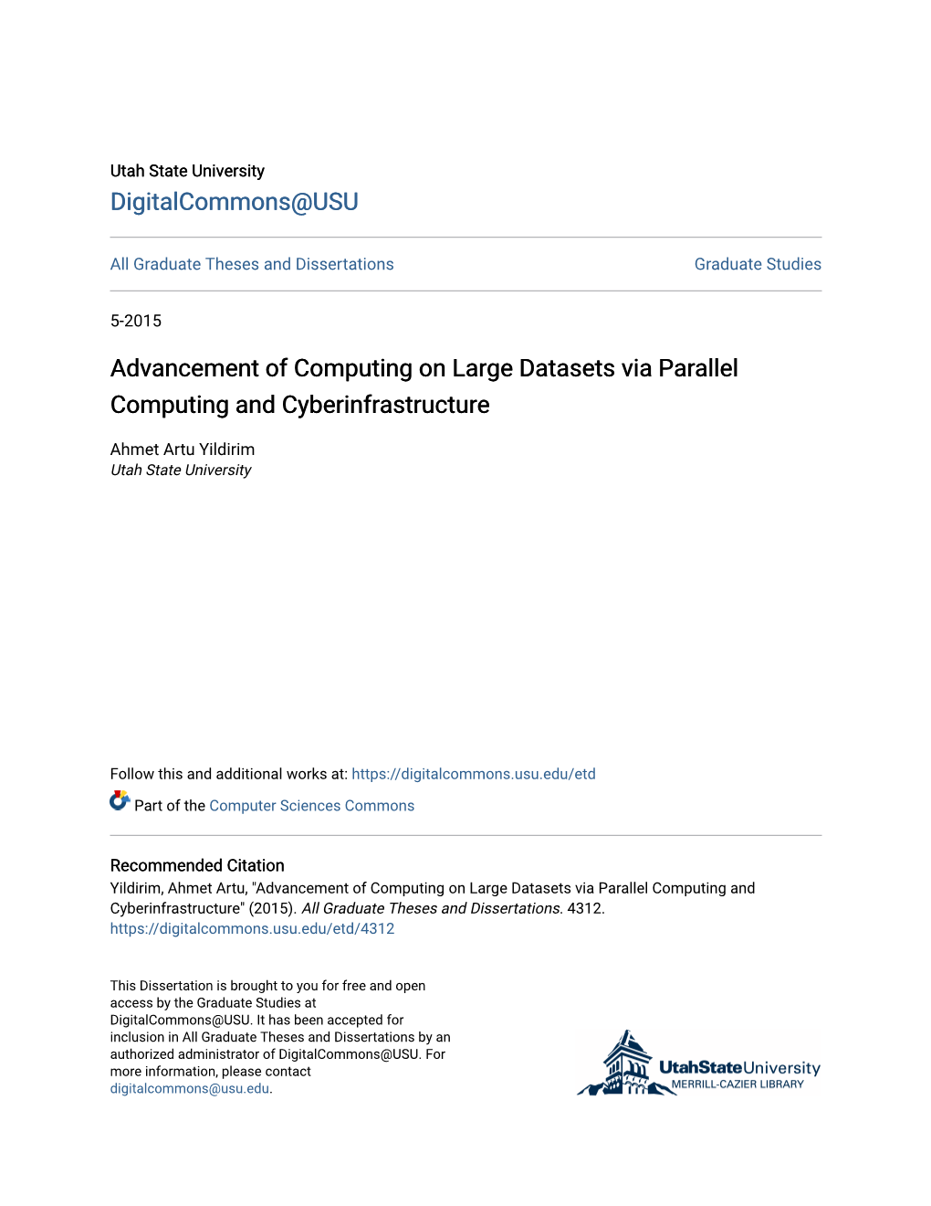 Advancement of Computing on Large Datasets Via Parallel Computing and Cyberinfrastructure