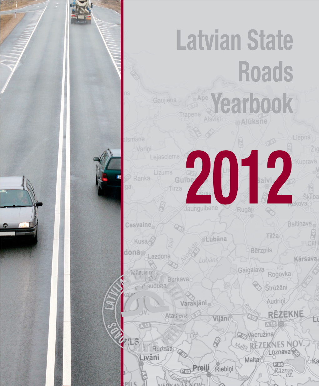 Latvian State Roads Yearbook