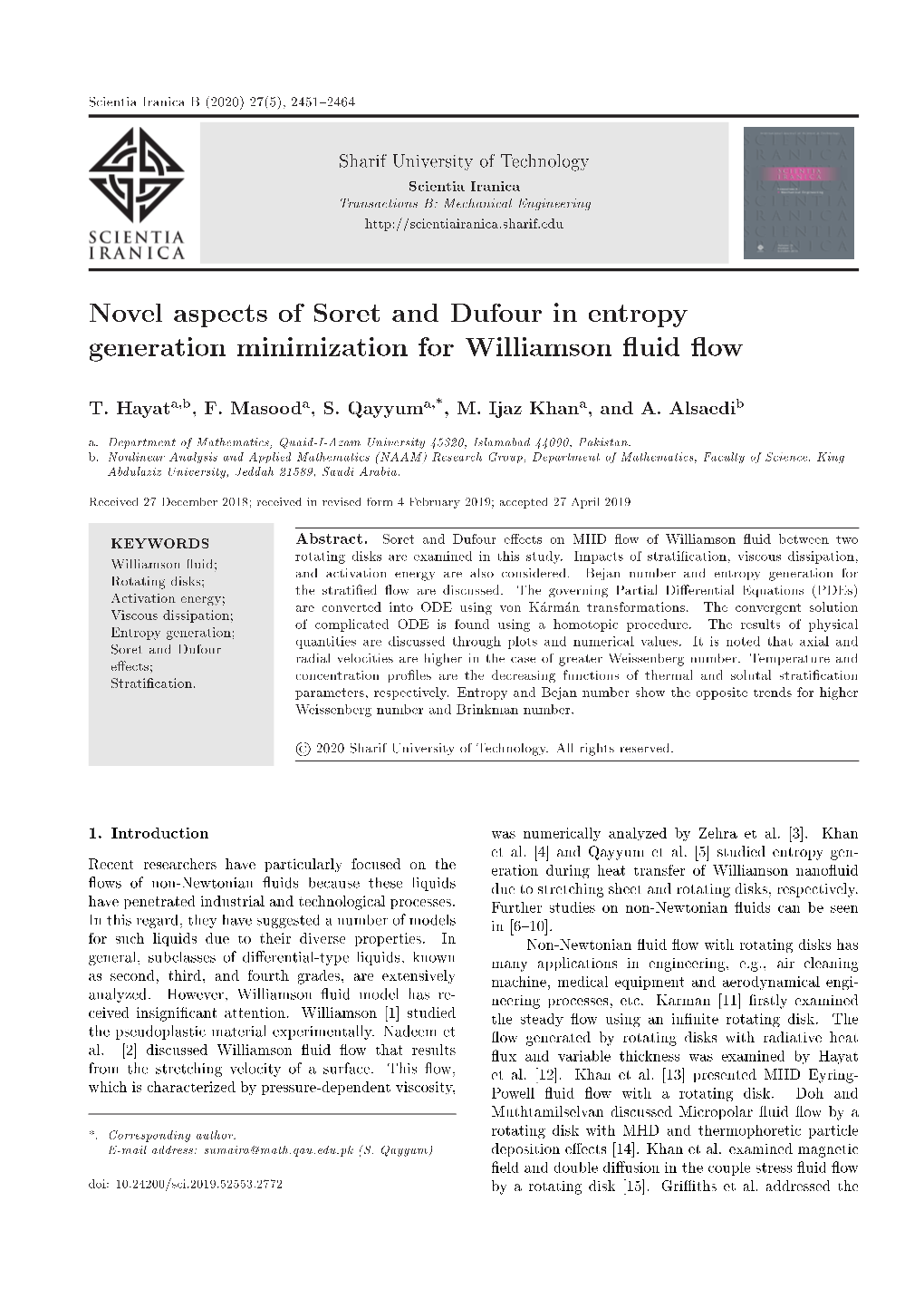 Novel Aspects of Soret and Dufour in Entropy Generation Minimization for Williamson Uid Ow