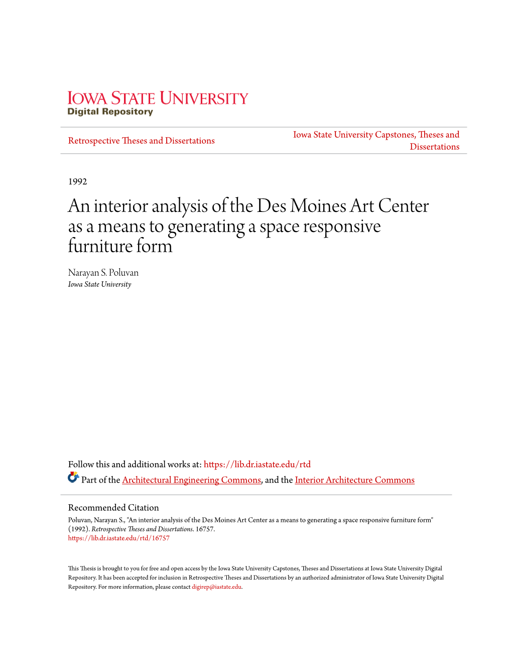 An Interior Analysis of the Des Moines Art Center As a Means to Generating a Space Responsive Furniture Form Narayan S