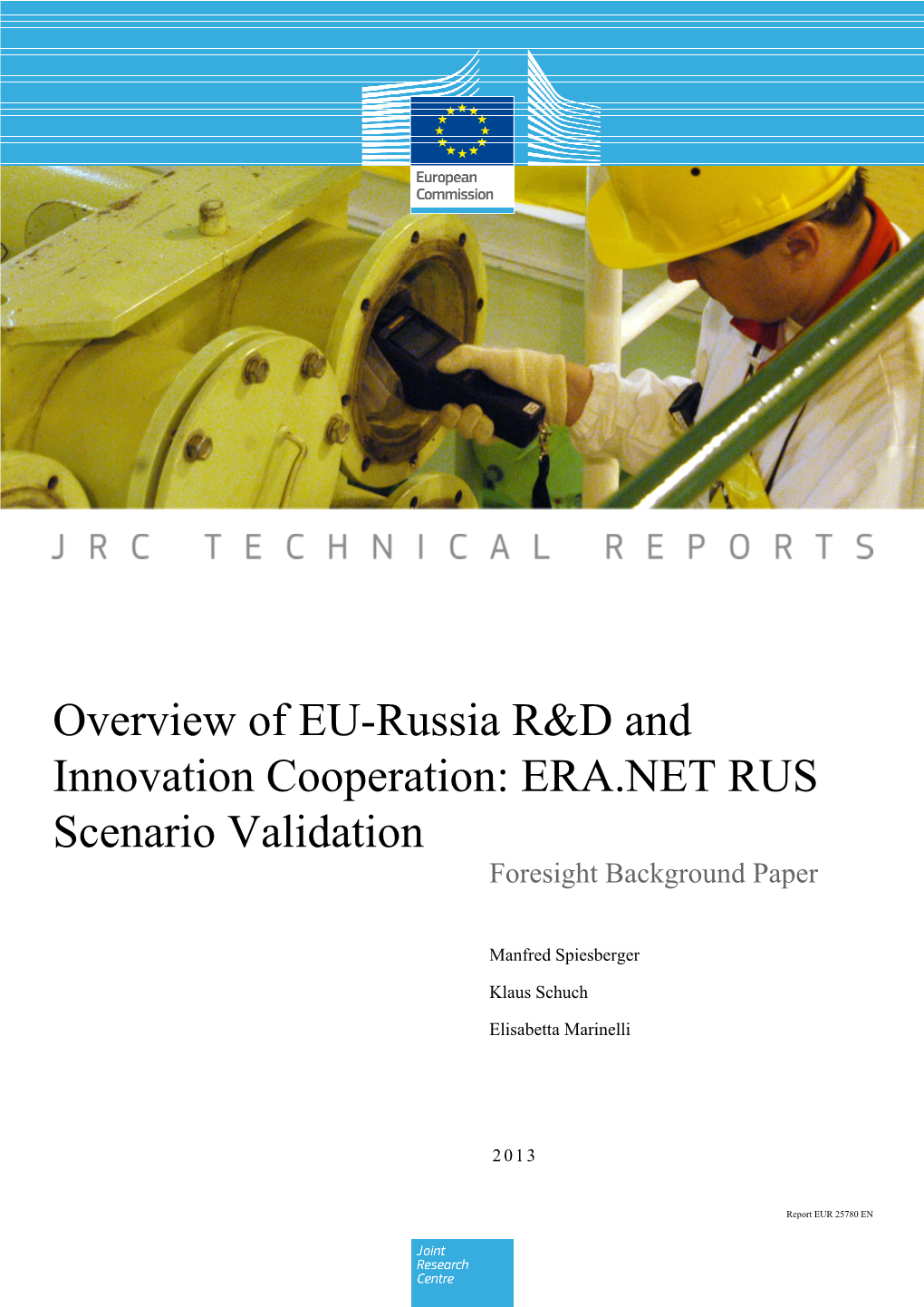 Overview of EU-Russia R&D and Innovation Cooperation