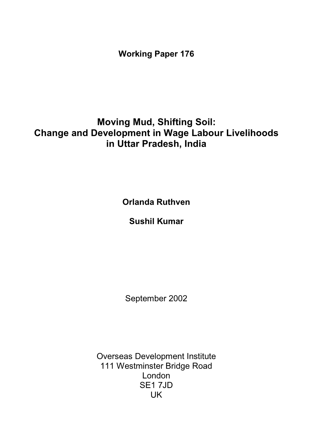 Moving Mud, Shifting Soil: Change and Development in Wage Labour Livelihoods in Uttar Pradesh, India