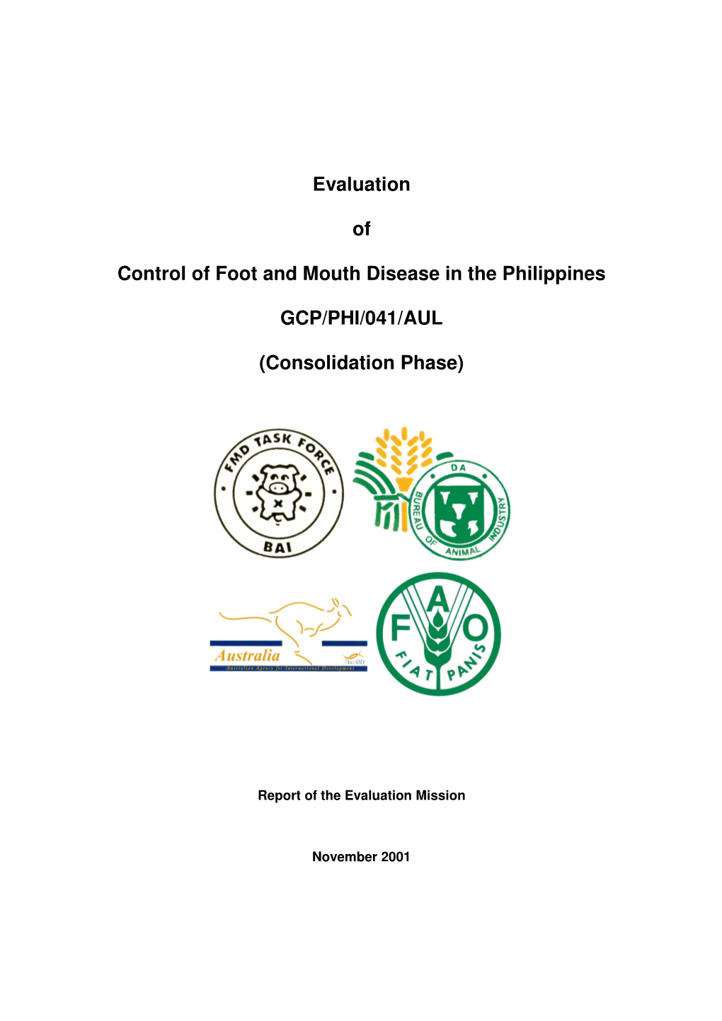 Evaluation of Control of Foot and Mouth Disease in the Philippines