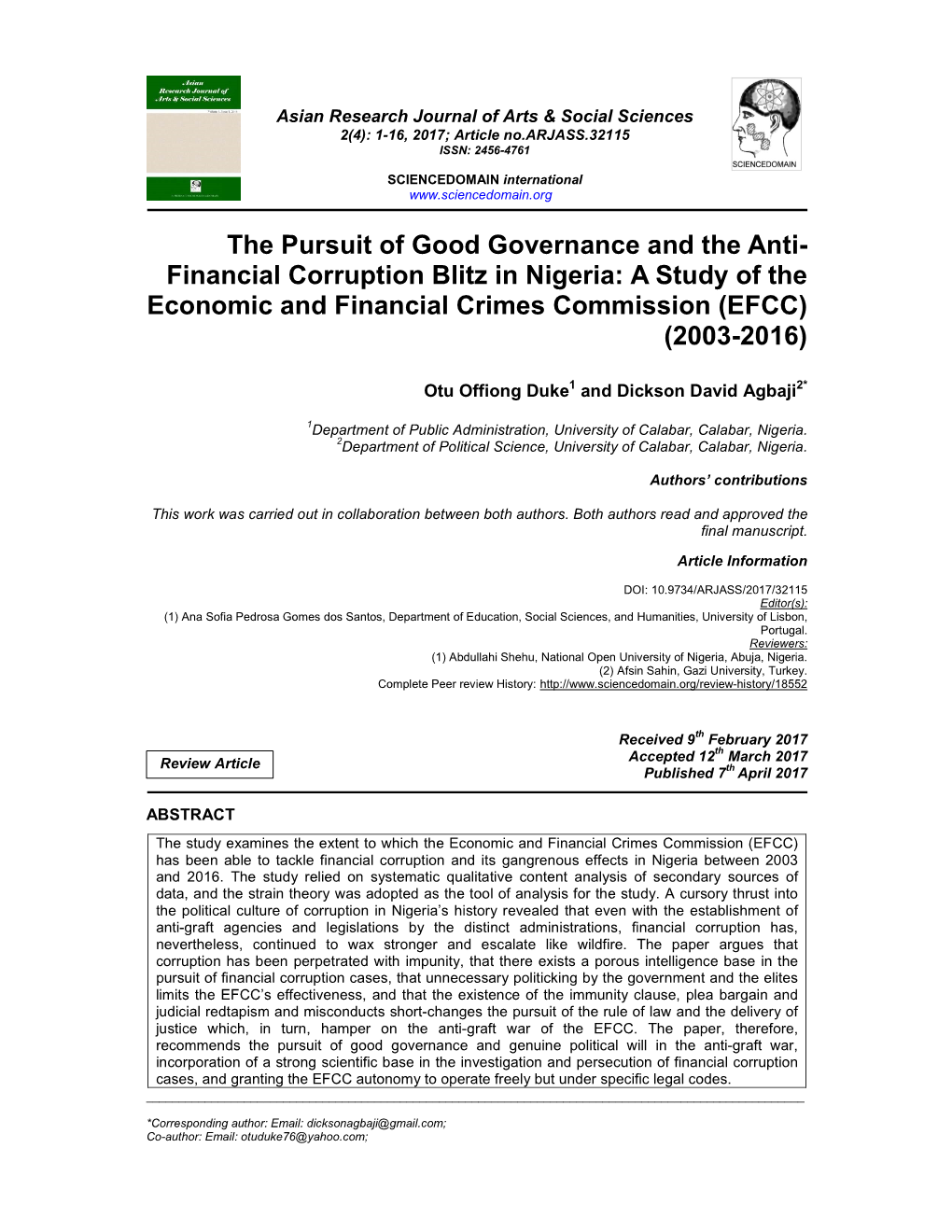 The Pursuit of Good Governance and the Anti- Financial Corruption Blitz in Nigeria: a Study of the Economic and Financial Crimes Commission (EFCC) (2003-2016)