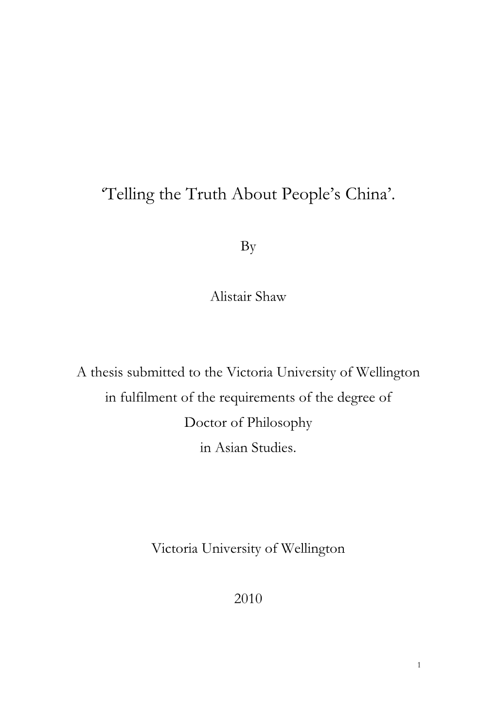 'Telling the Truth About People's China'