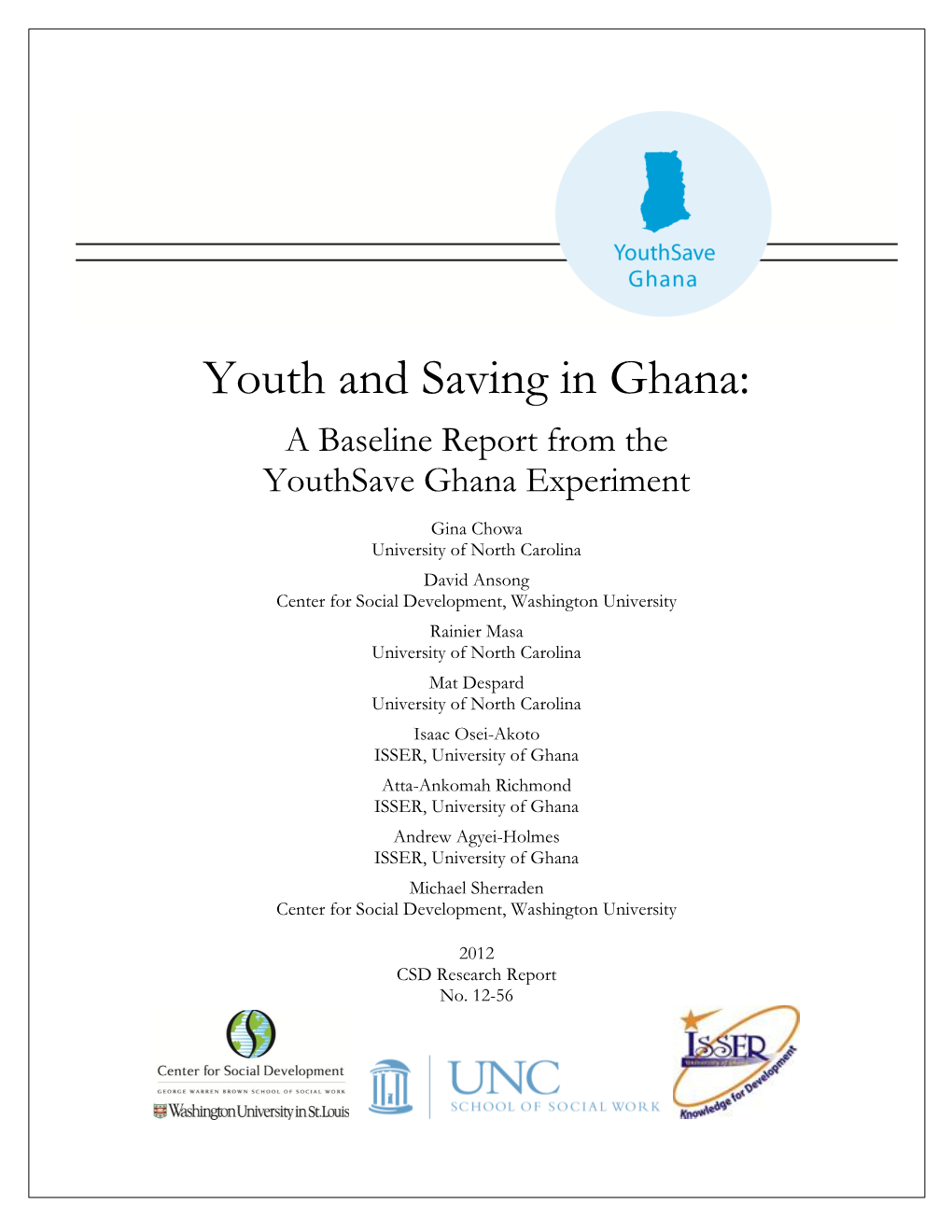 Youth and Saving in Ghana: a Baseline Report from the Youthsave Ghana Experiment