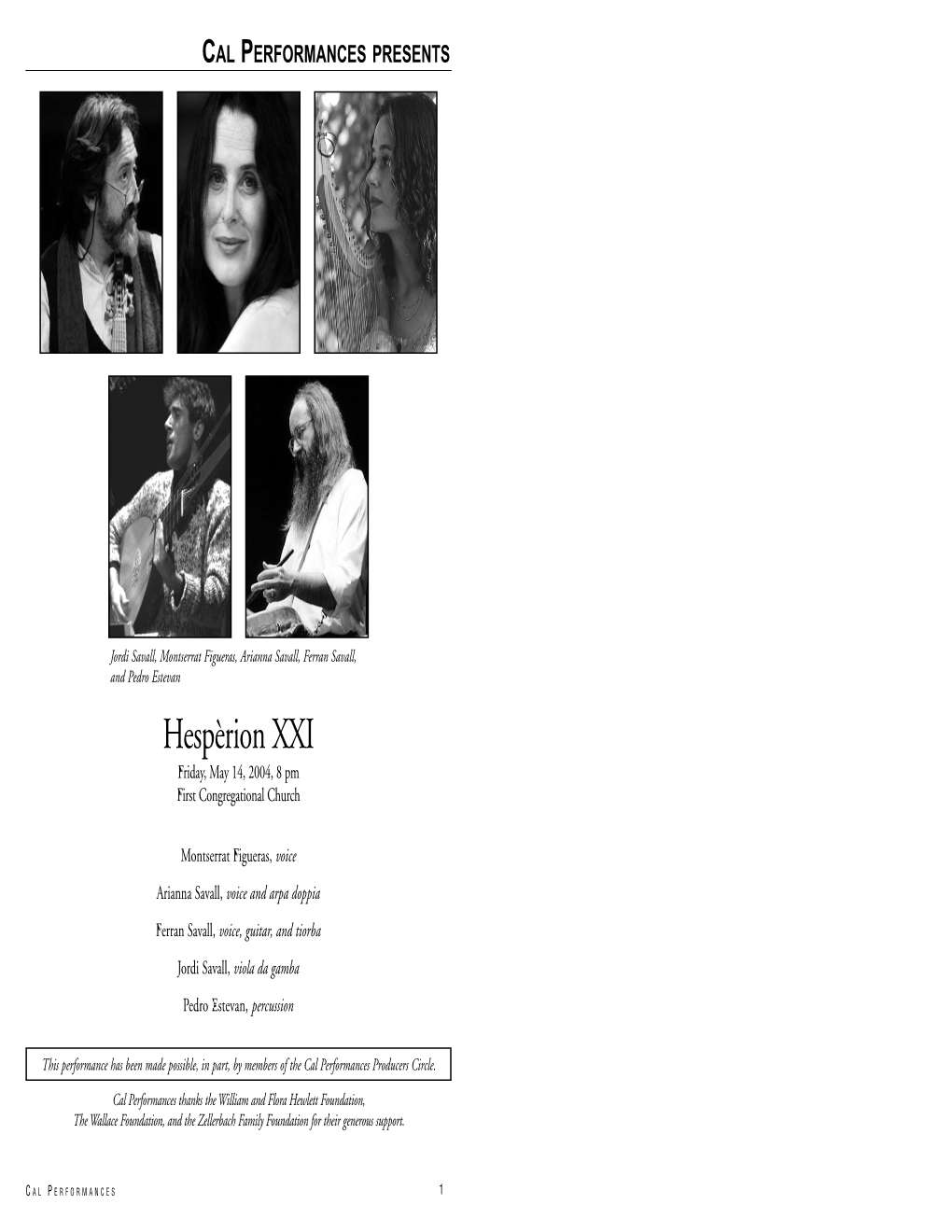 Hespèrion XXI Friday, May 14, 2004, 8 Pm First Congregational Church