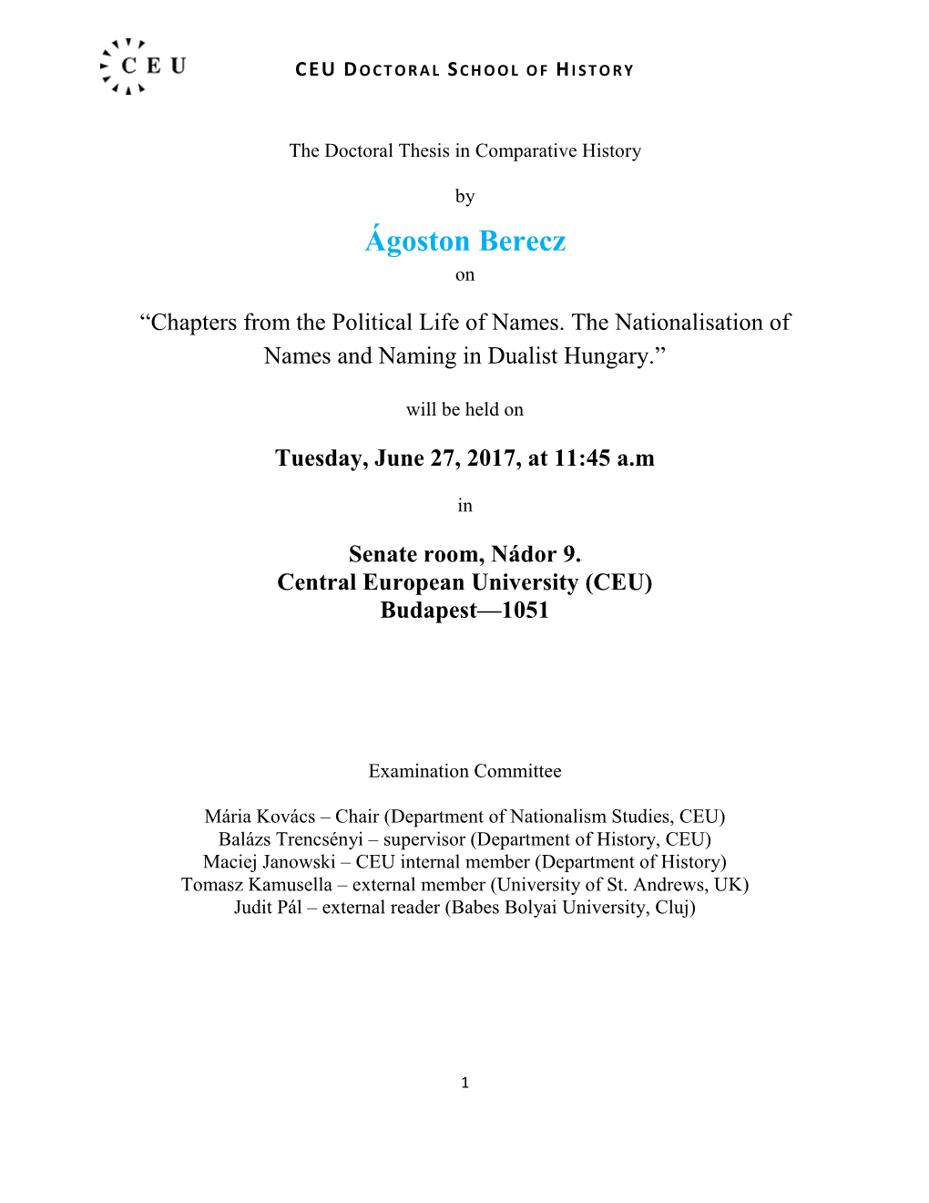 The Public Defense of the Doctoral Thesis In