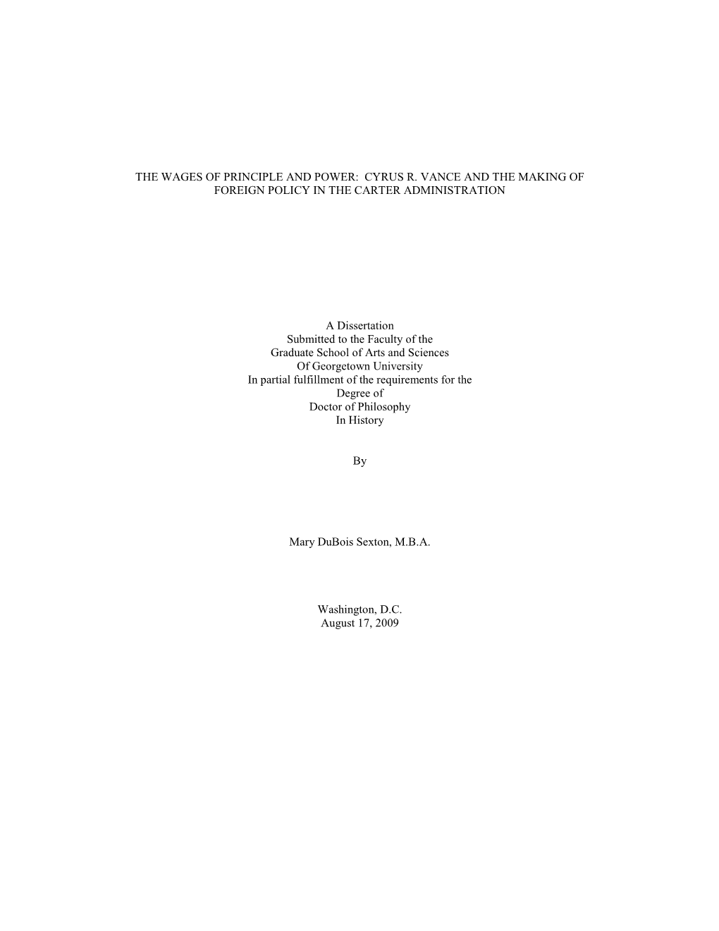 Cyrus R. Vance and the Making of Foreign Policy in the Carter Administration