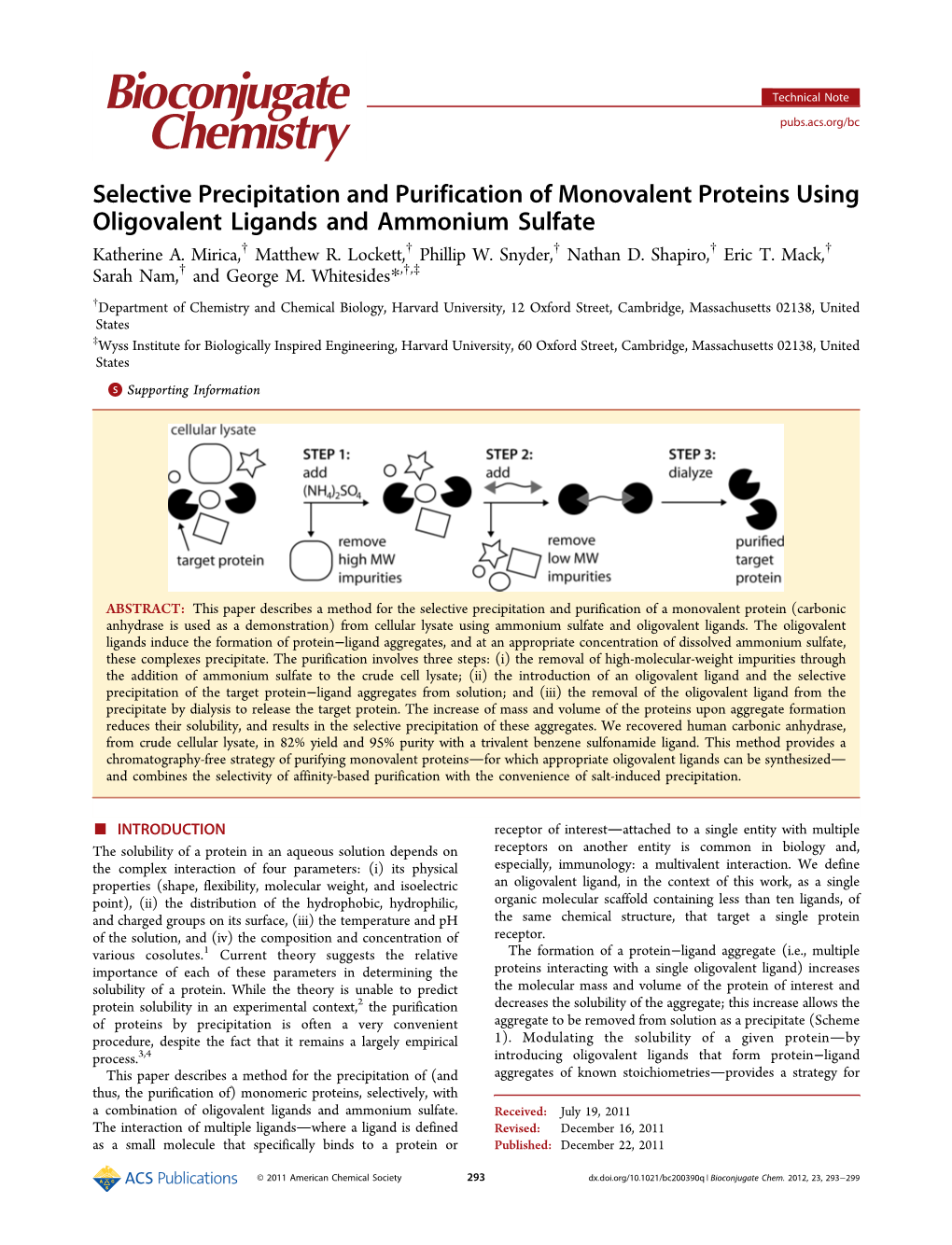 Selective Precipitation and Purification of Monovalent Proteins Using Oligovalent Ligands and Ammonium Sulfate † † † † † Katherine A