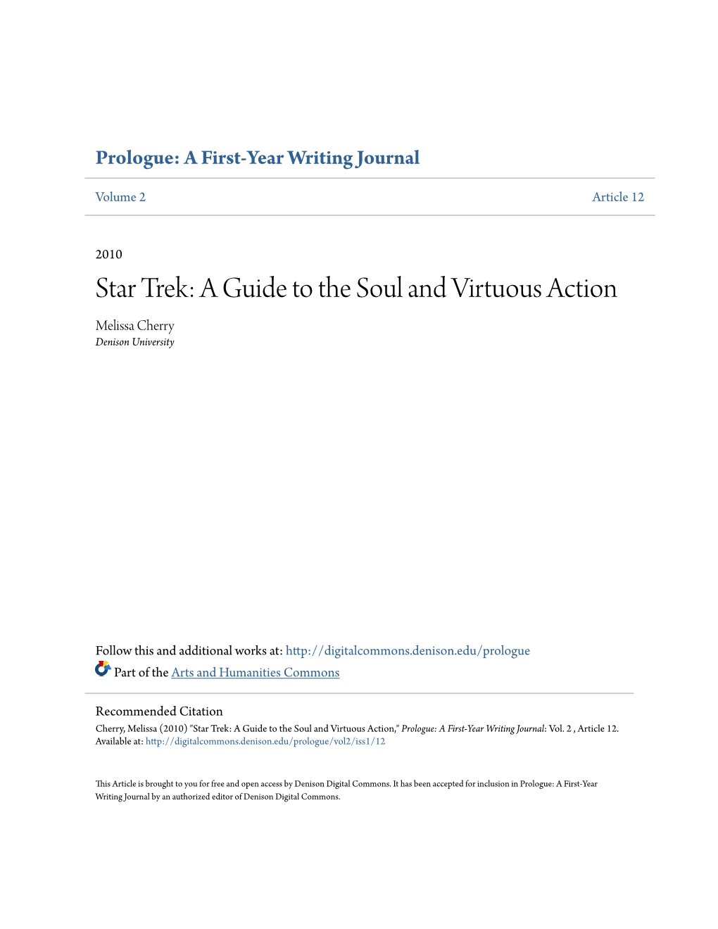 Star Trek: a Guide to the Soul and Virtuous Action Melissa Cherry Denison University