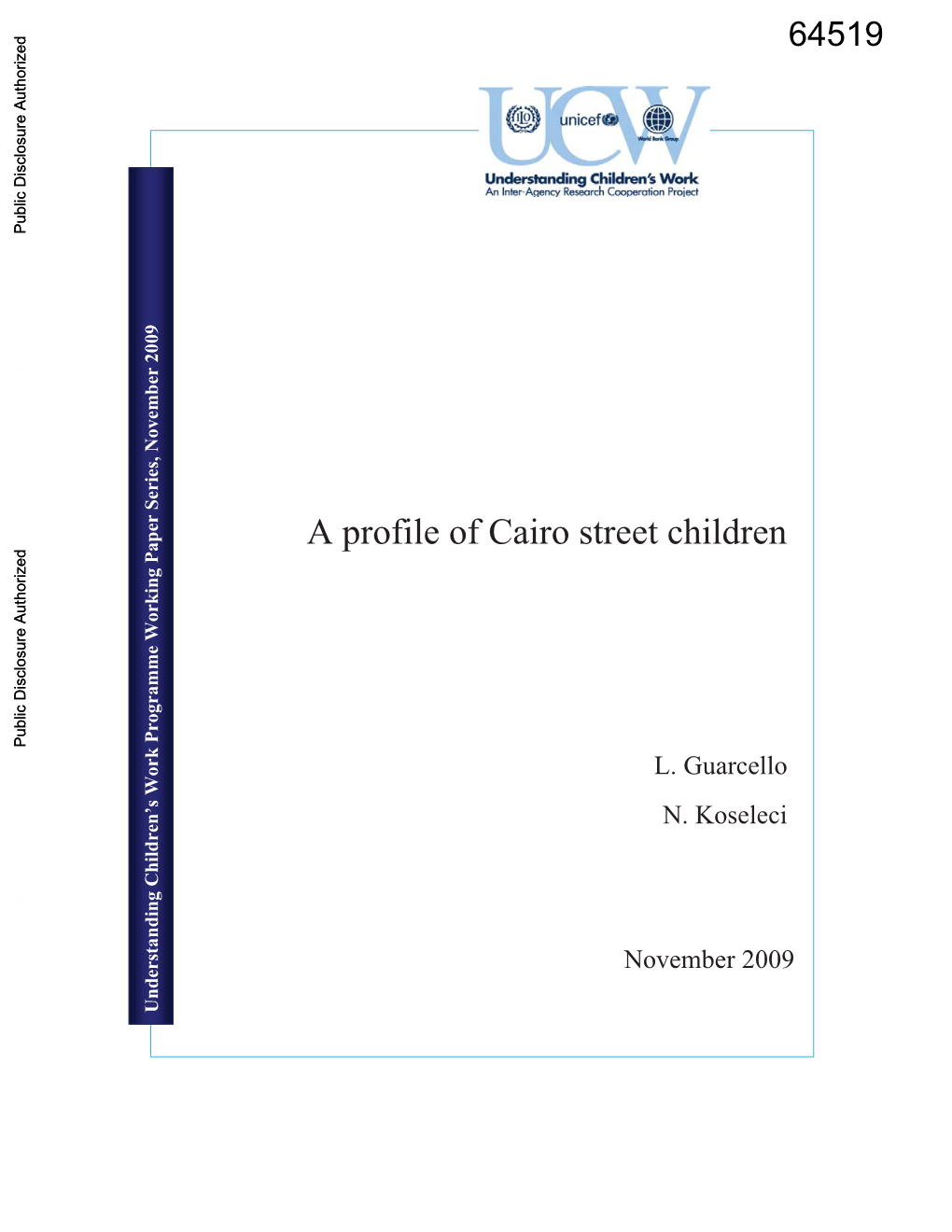 A Profile of Cairo Street Children Public Disclosure Authorized L