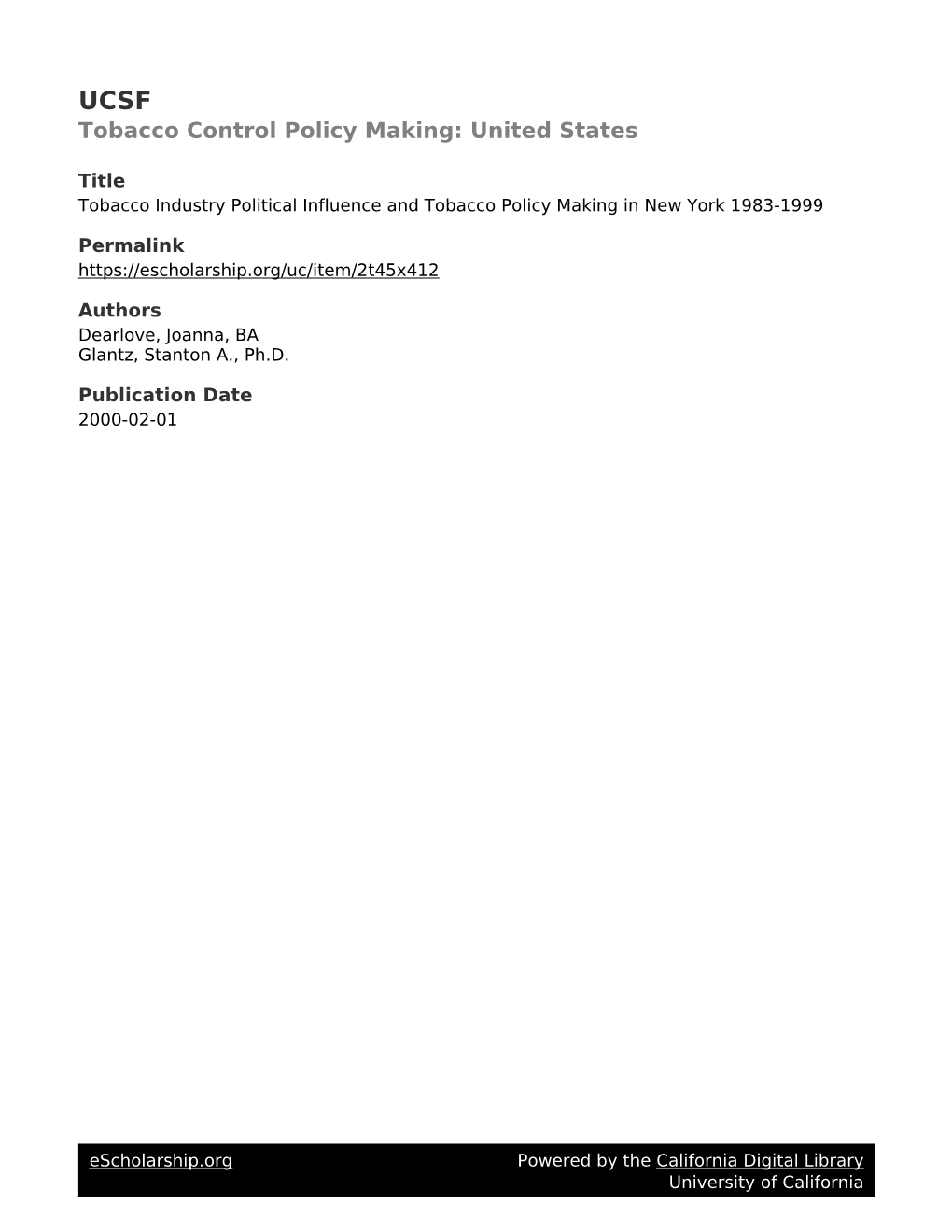 Tobacco Industry Political Influence and Tobacco Policy Making in New York 1983-1999