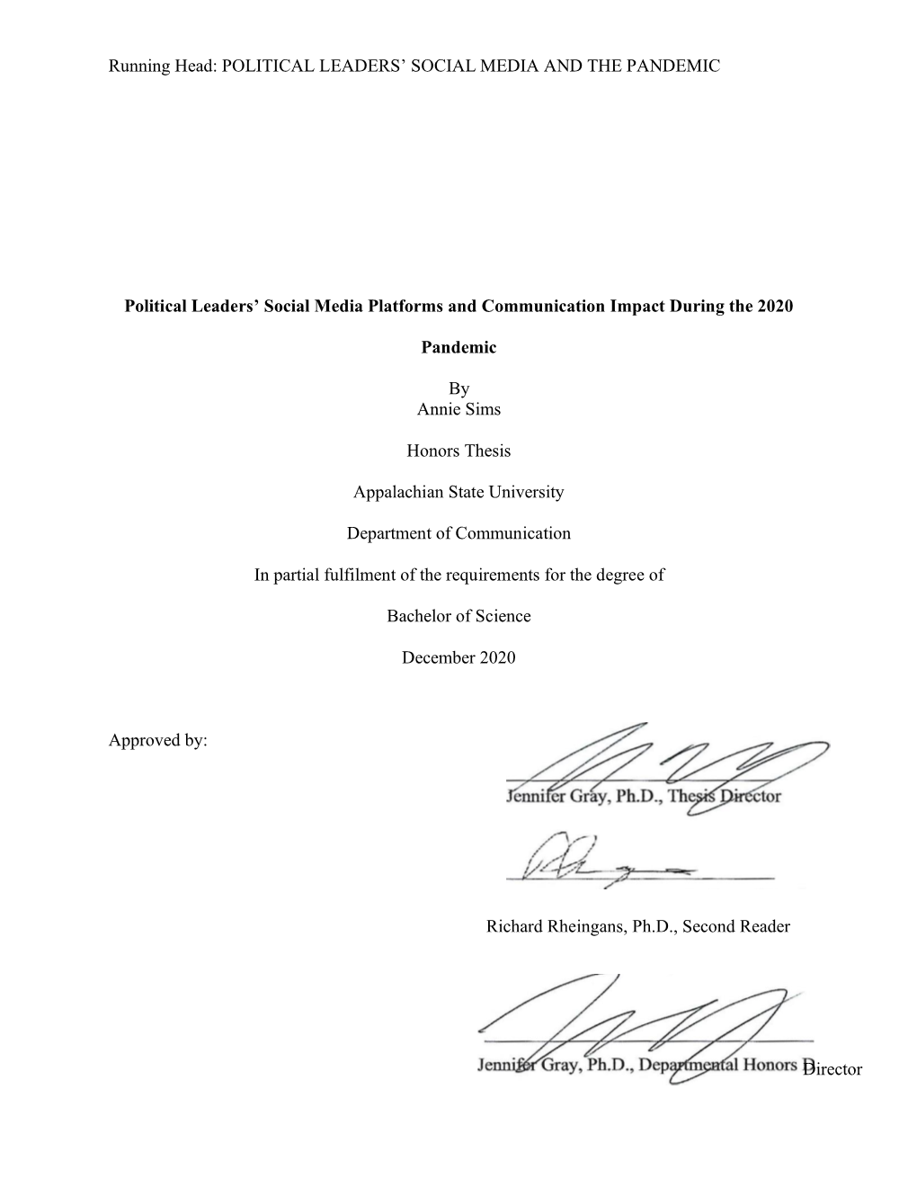 Political Leaders' Social Media Platforms and Communication Impact During the 2020 Pandemic