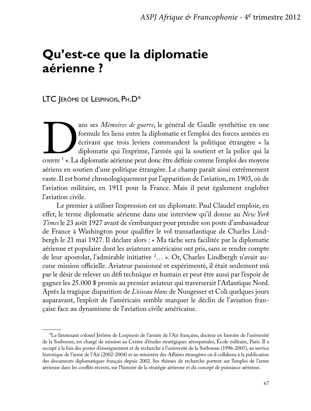 Qu'est-Ce Que La Diplomatie Aérienne ?