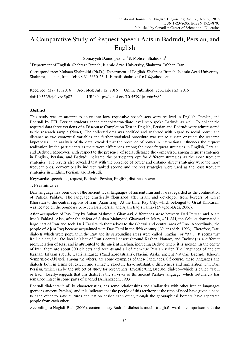 A Comparative Study of Request Speech Acts in Badrudi, Persian, and English