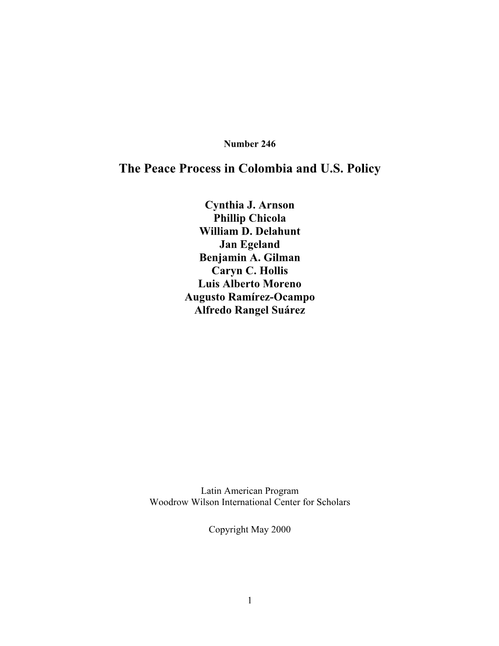 The Peace Process in Colombia and U.S. Policy