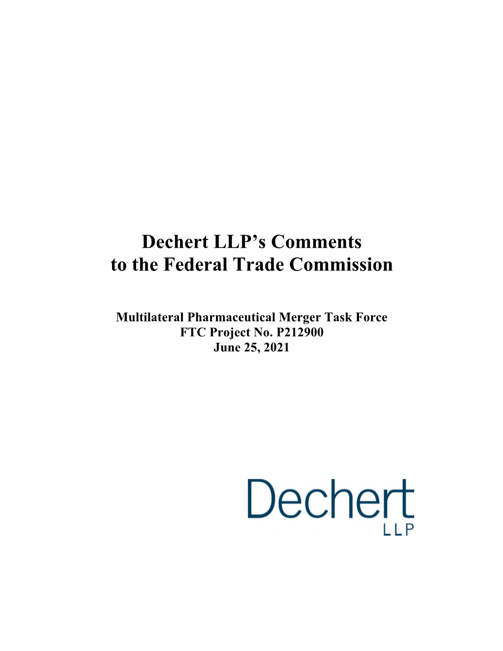 Dechert LLP's Comments to the Federal Trade Commission