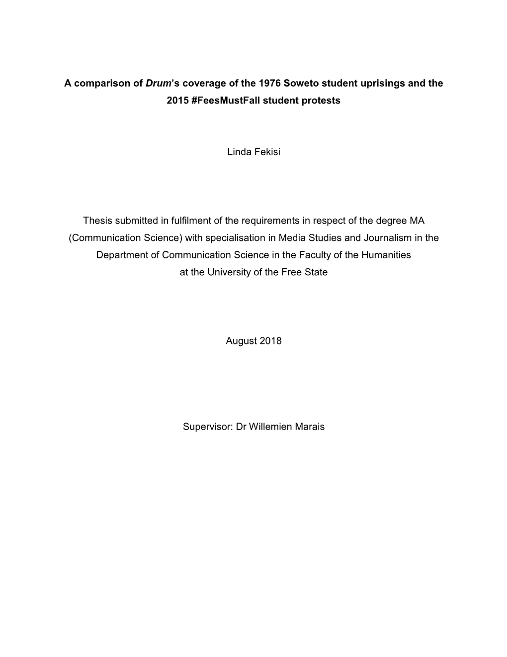 A Comparison of Drum's Coverage of the 1976 Soweto Student Uprisings