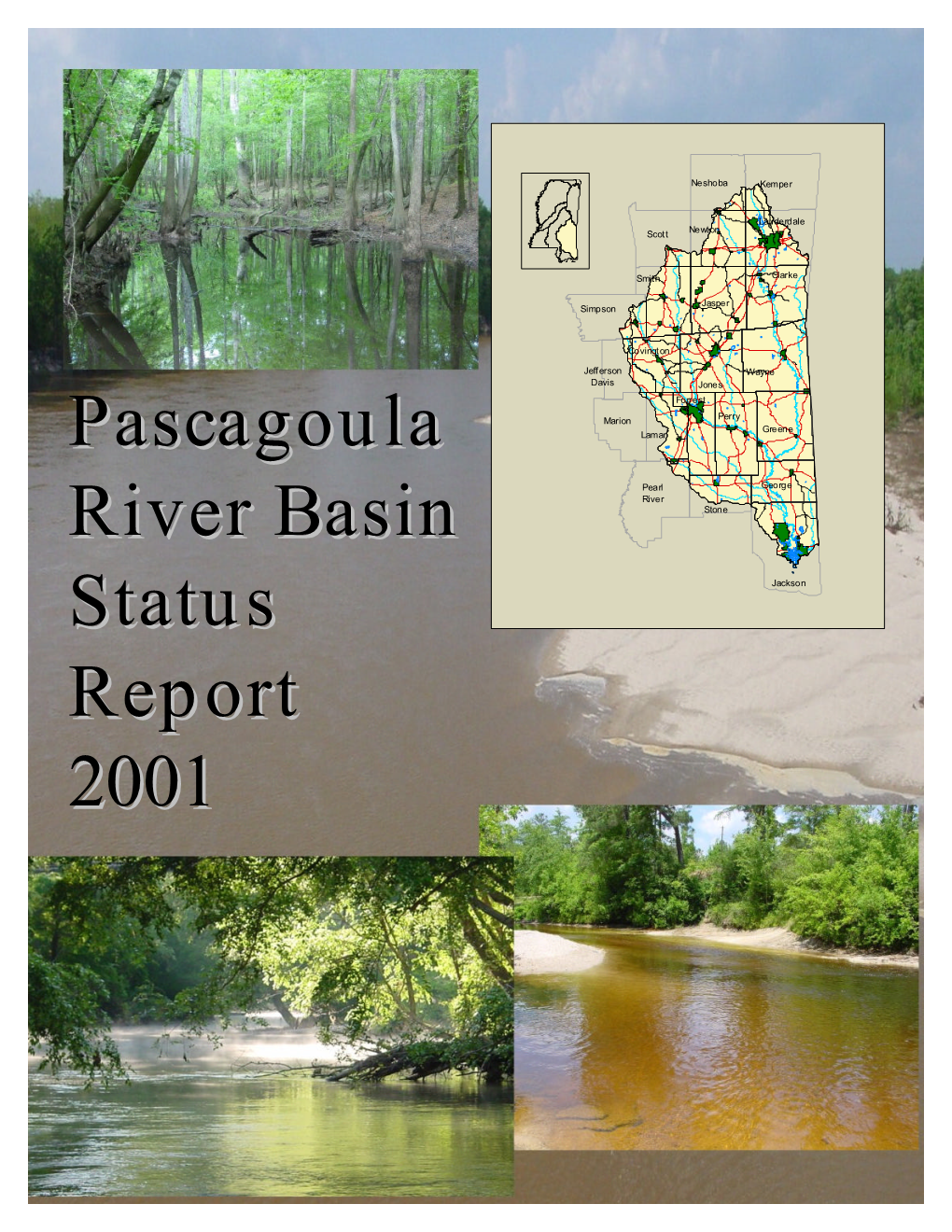 Pascagoula River Basin Status Report 2001