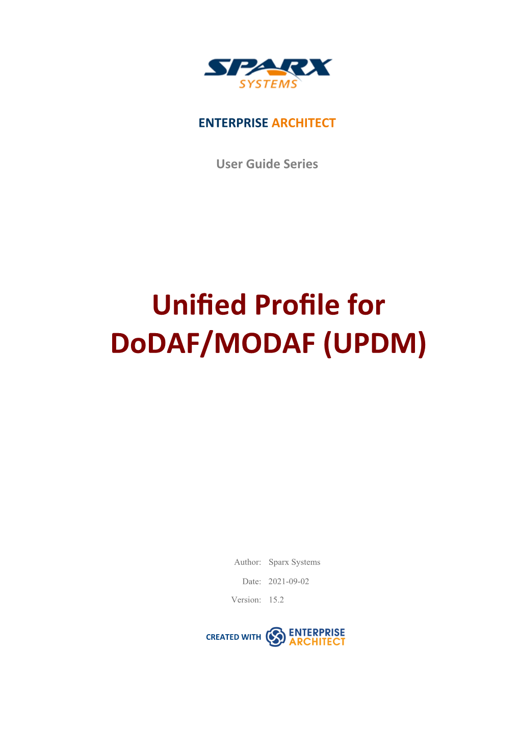 Unified Profile for Dodaf/MODAF (UPDM)