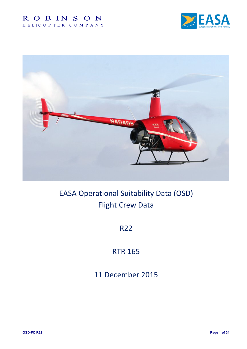 (OSD) Flight Crew Data R22 RTR 165 11 December 2015