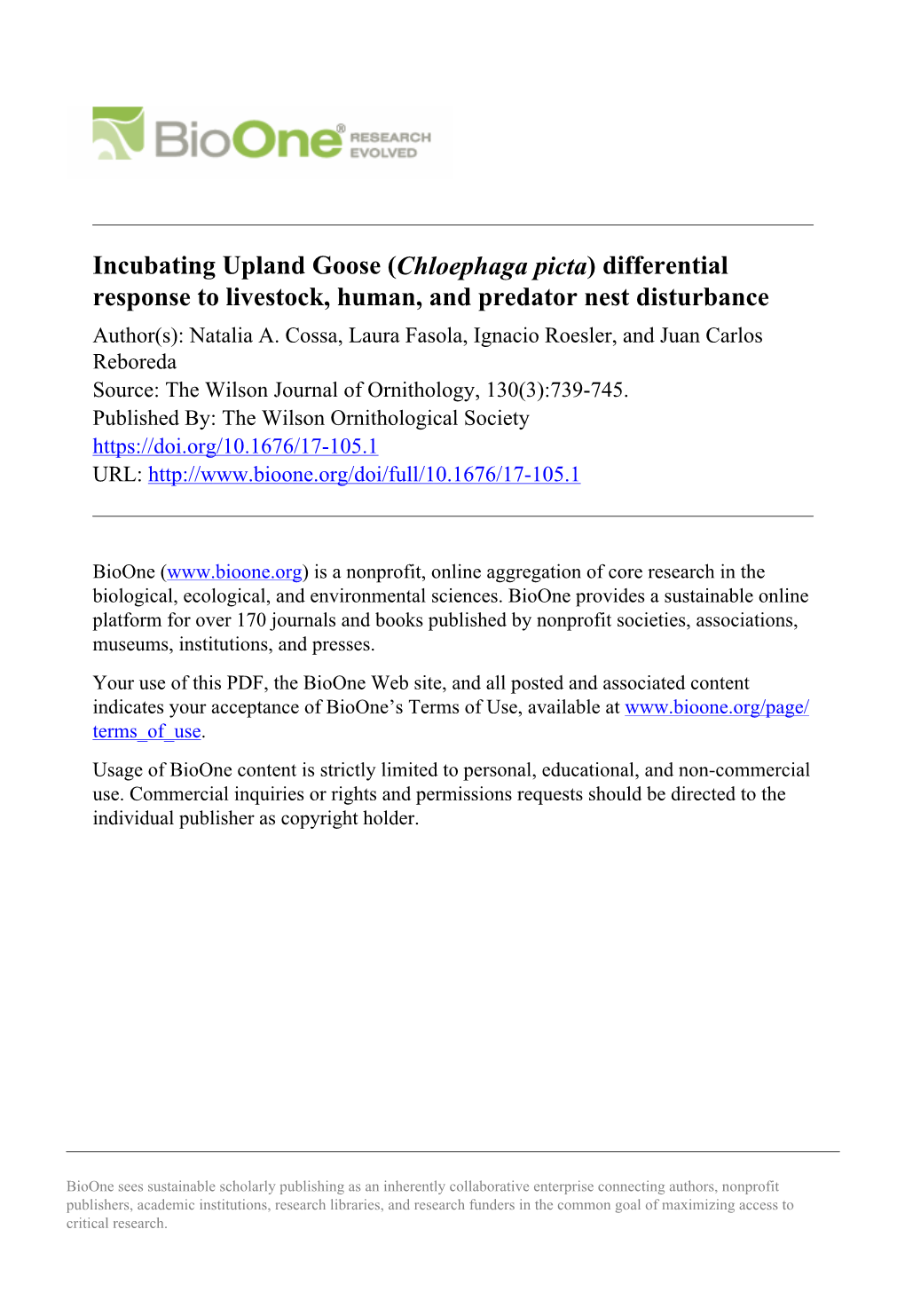 Incubating Upland Goose (Chloephaga Picta) Differential Response to Livestock, Human, and Predator Nest Disturbance Author(S): Natalia A