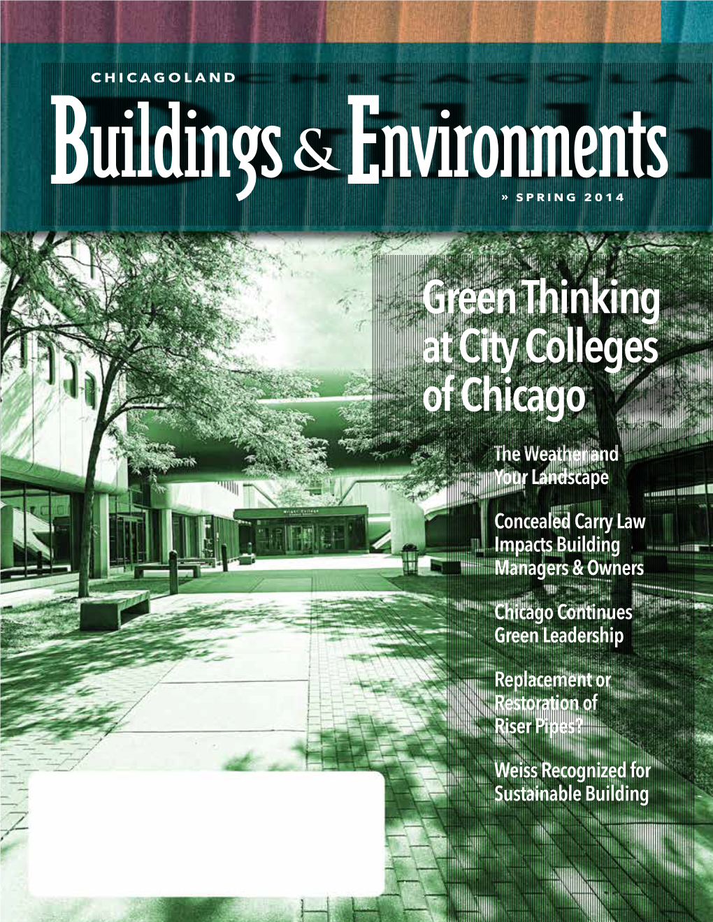 Green Thinking at City Colleges of Chicago the Weather and Your Landscape