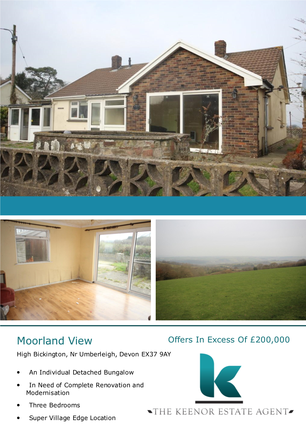 Moorland View Offers in Excess of £200,000 High Bickington, Nr Umberleigh, Devon EX37 9AY