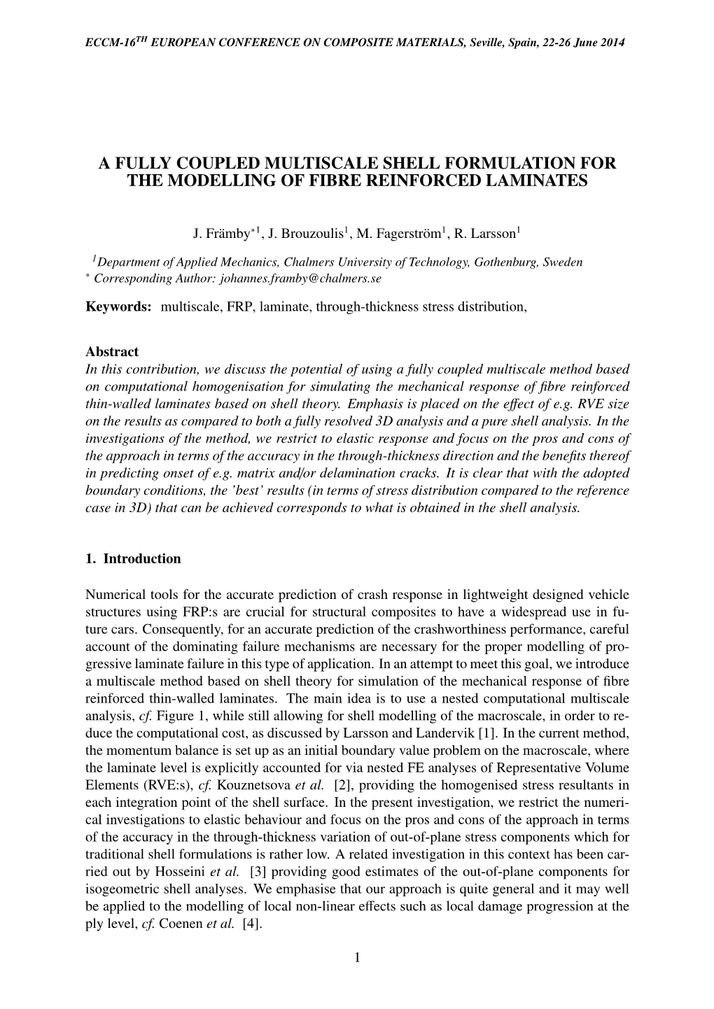 A Fully Coupled Multiscale Shell Formulation for the Modelling of Fibre Reinforced Laminates