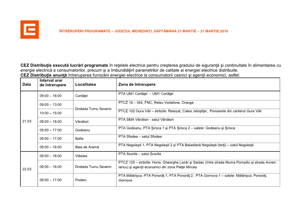 CEZ Distribuţie Execută Lucrări Programate În Reţelele Electrice Pentru Creşterea Gradului De Siguranţă Şi Continuitat