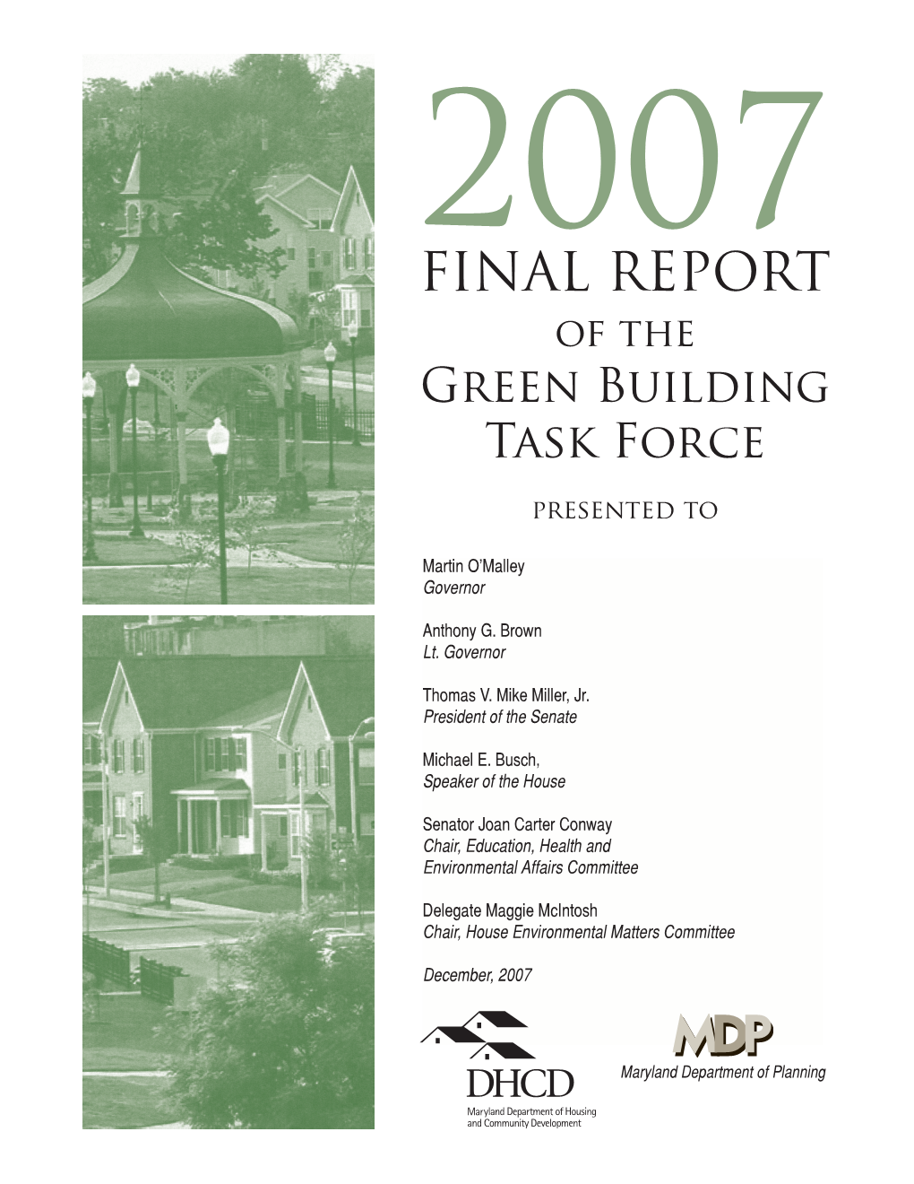 2007 FINAL REPORT of the Green Building Task Force