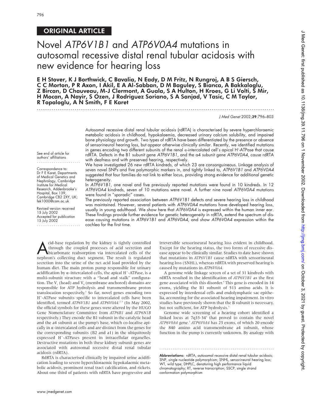 Novel ATP6V1B1 and ATP6V0A4 Mutations in Autosomal Recessive Distal Renal Tubular Acidosis with New Evidence for Hearing Loss