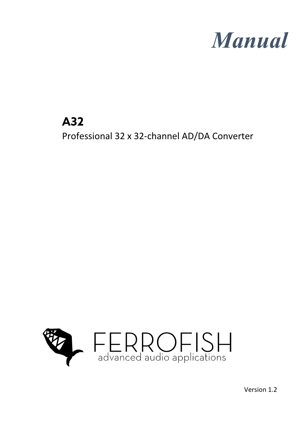 Ferrofish A32 Manual