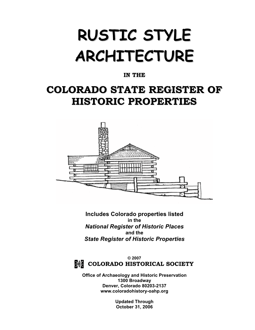 Rustic Style Architecture in the State Register