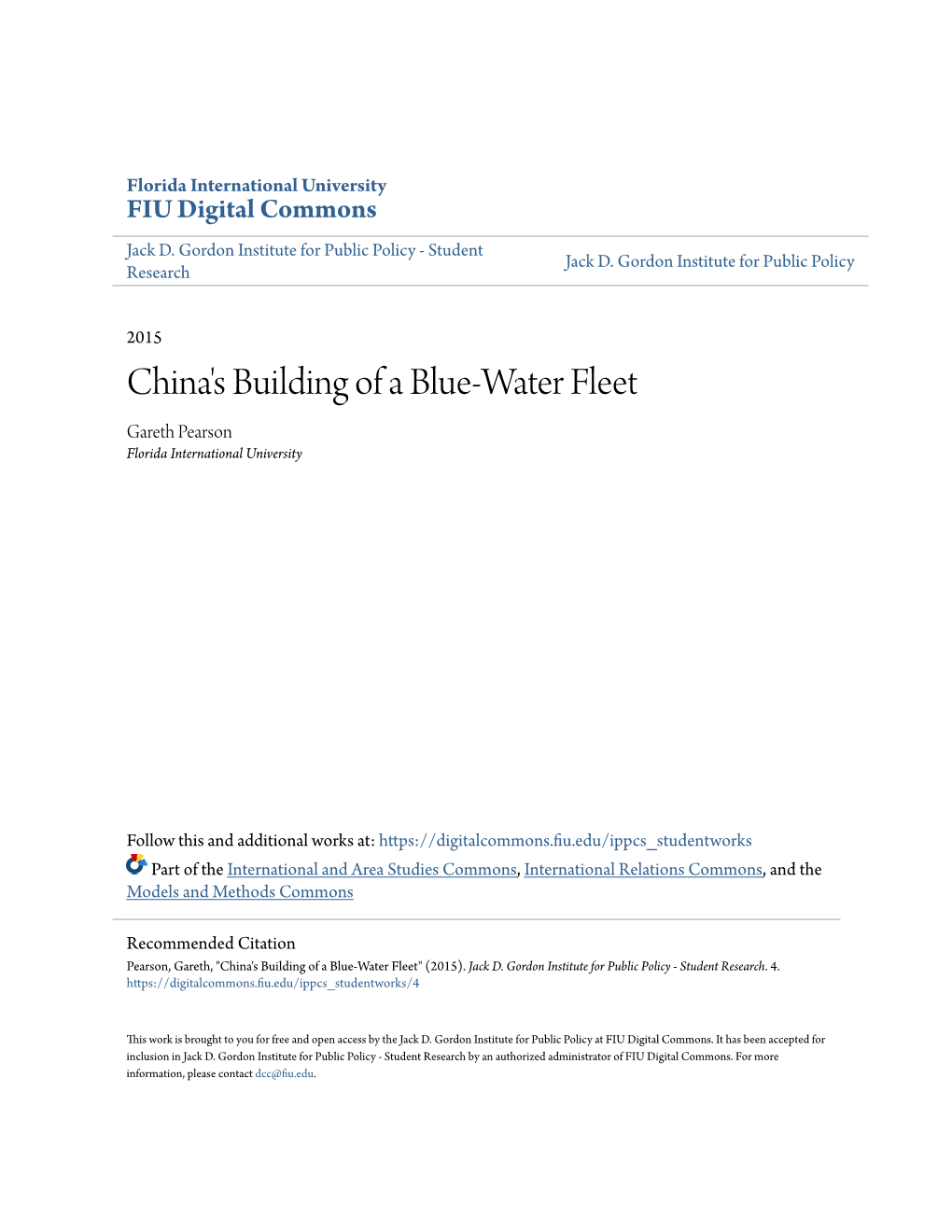 China's Building of a Blue-Water Fleet Gareth Pearson Florida International University