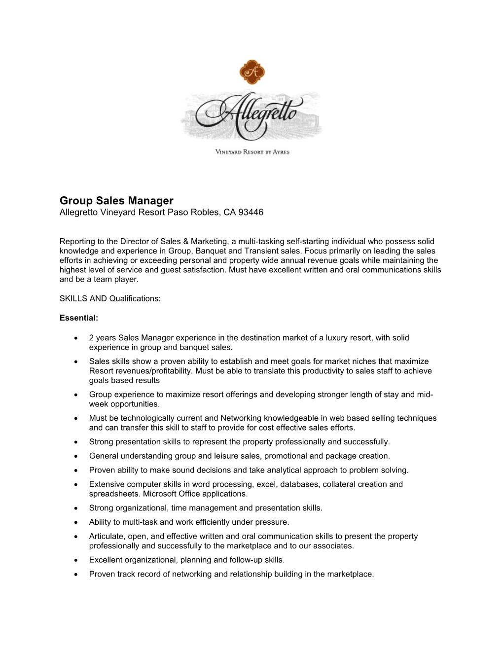 Group Sales Manager Allegretto Vineyard Resort Paso Robles, CA 93446