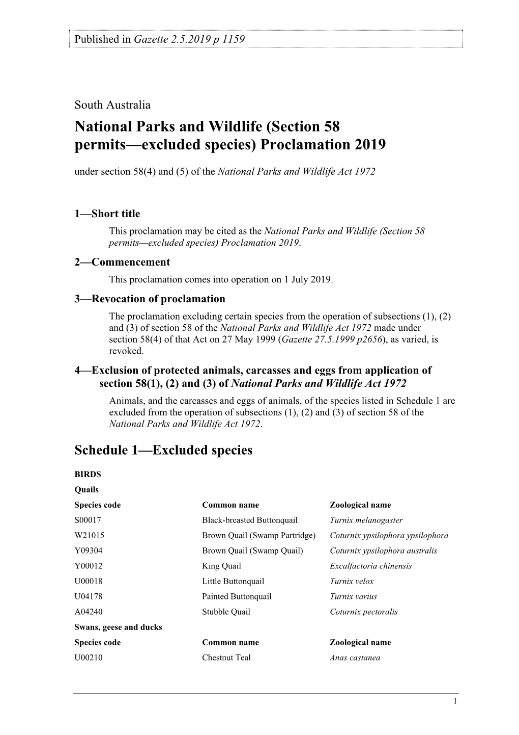 National Parks and Wildlife (Section 58 Permits—Excluded Species) Proclamation 2019 Under Section 58(4) and (5) of the National Parks and Wildlife Act 1972