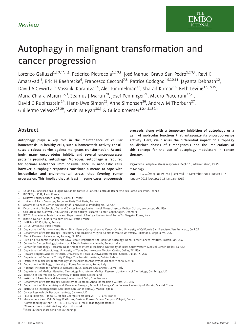 Autophagy in Malignant Transformation and Cancer Progression