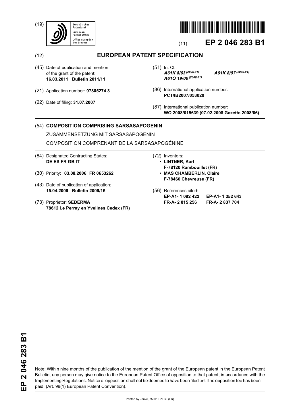 Composition Comprising Sarsasapogenin Zusammensetzung Mit Sarsasapogenin Composition Comprenant De La Sarsasapogénine