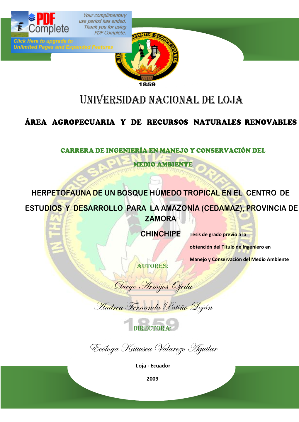 Herpetofauna De Un Bosque Húmedo Tropical En El Centro De Estudios Y Desarrollo Para La Amazonía (Cedamaz), Provincia De Zamora