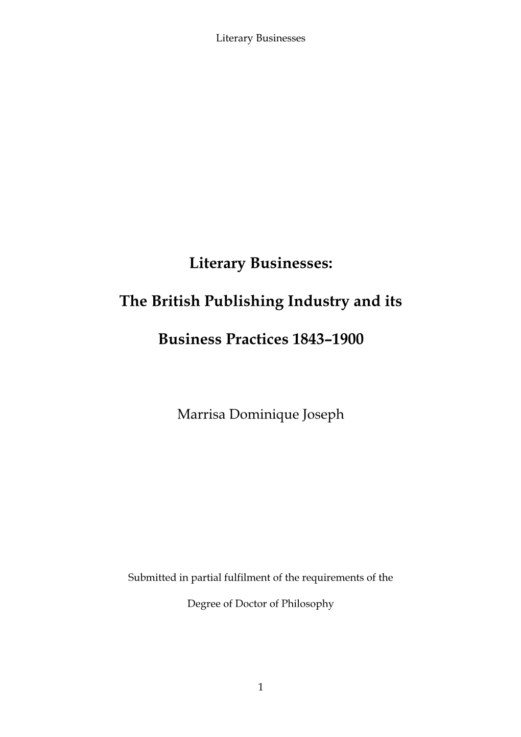 Literary Businesses: the British Publishing Industry and Its