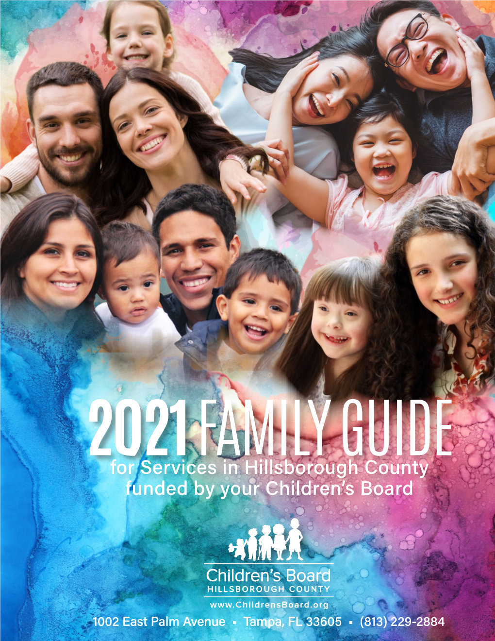 2021 Family Guide 2021 Family Guide